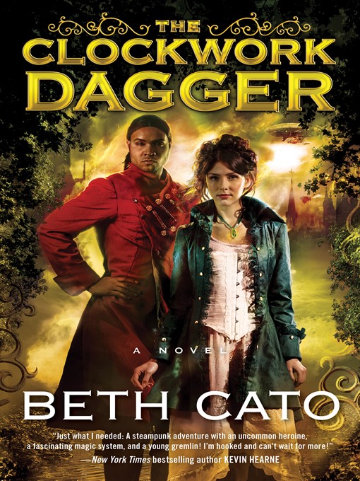 Title details for The Clockwork Dagger by Beth Cato - Wait list